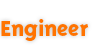 Engineer